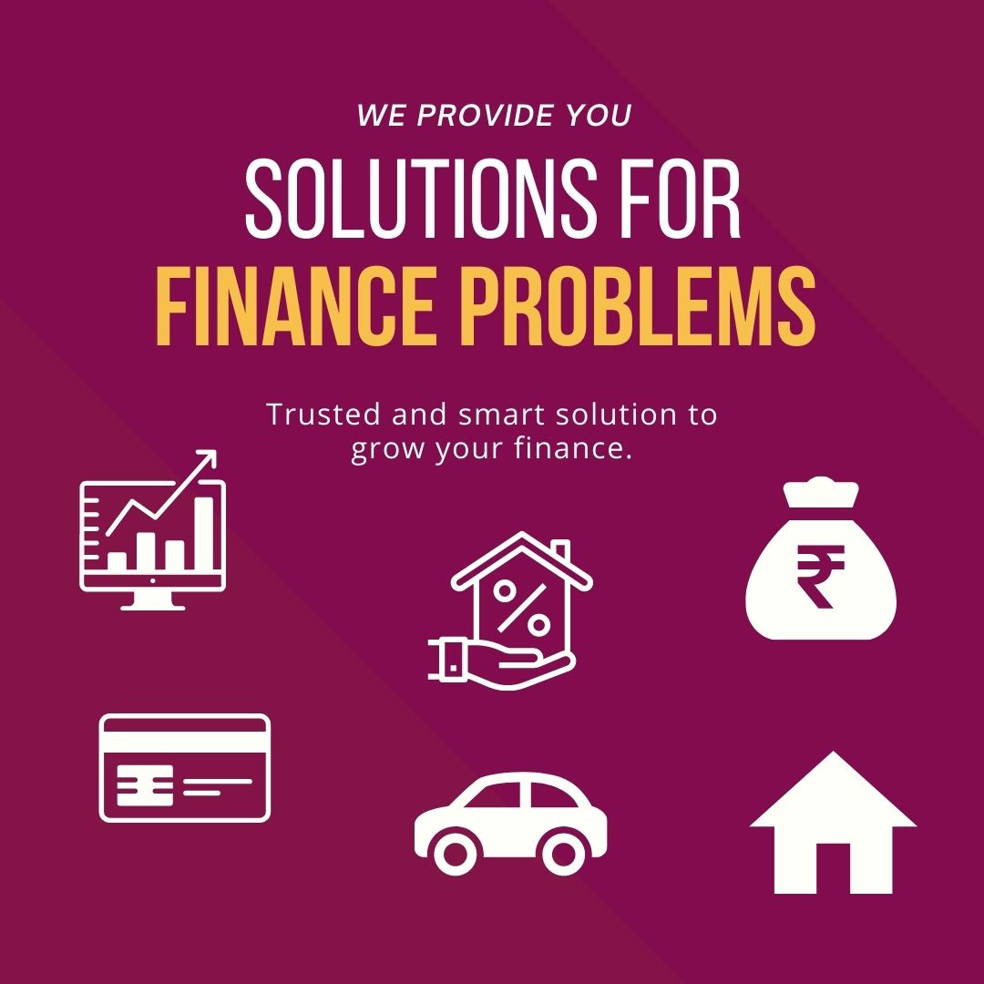 A burgundy poster reads, "We provide you solutions for finance problems" in white and yellow text. It includes icons of a bar chart, a percentage symbol within a house, a money bag with a currency symbol, a credit card, a car, and a house.